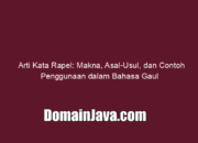 Arti Kata Rapel: Makna, Asal-Usul, dan Contoh Penggunaan dalam Bahasa Gaul