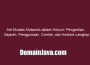 Arti Mutatis Mutandis dalam Hukum: Pengertian, Sejarah, Penggunaan, Contoh, dan Analisis Lengkap