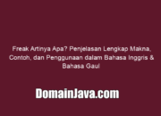 Freak Artinya Apa? Penjelasan Lengkap Makna, Contoh, dan Penggunaan dalam Bahasa Inggris & Bahasa Gaul