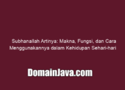 Subhanallah Artinya: Makna, Fungsi, dan Cara Menggunakannya dalam Kehidupan Sehari-hari